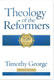 Timothy George, Theology of the Reformers